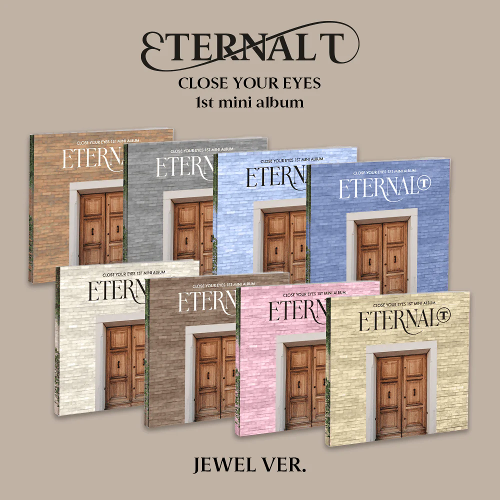 CLOSE YOUR EYES ETERNALT - Random Jewel