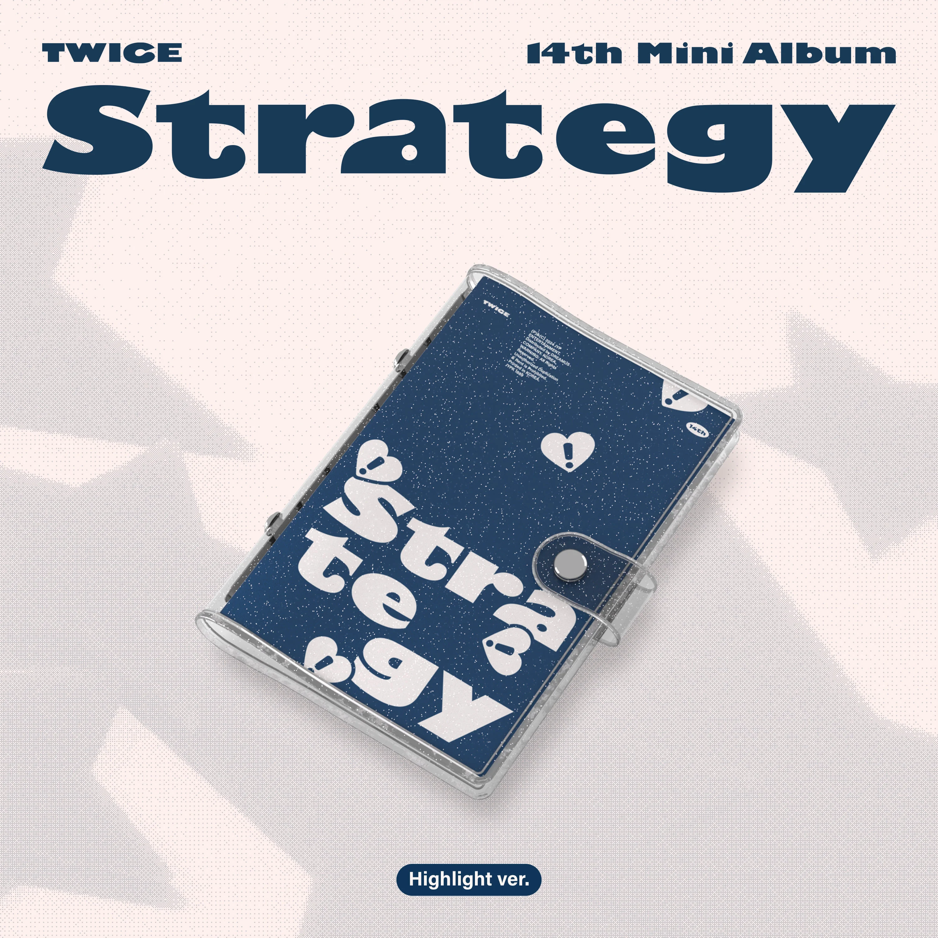TWICE STRATEGY - Highlight